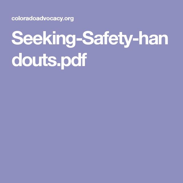 Seeking Safety handouts pdf Therapy Worksheets Safety Topics 